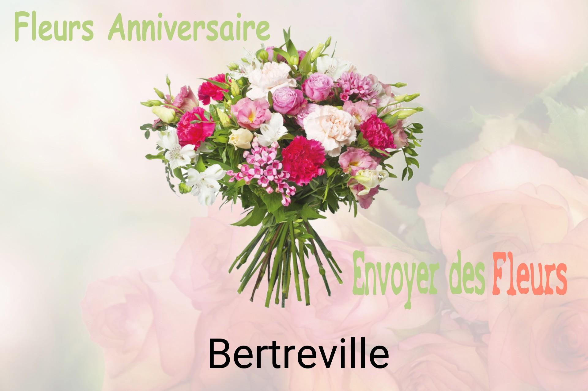 Bouquet de fleurs d’anniversaire livré à Bertreville